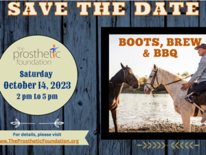2023 Save the Date Prosthetic Foundation Fundraiser